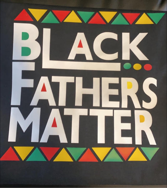 Black Fathers Matter