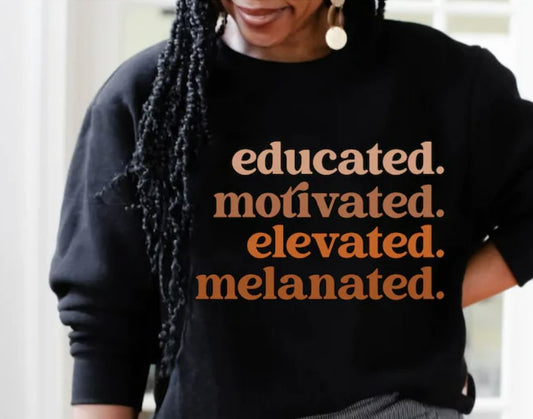 Educated Motivated Elevated Melanated Tee